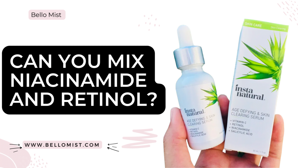 can you mix niacinamide and retinol