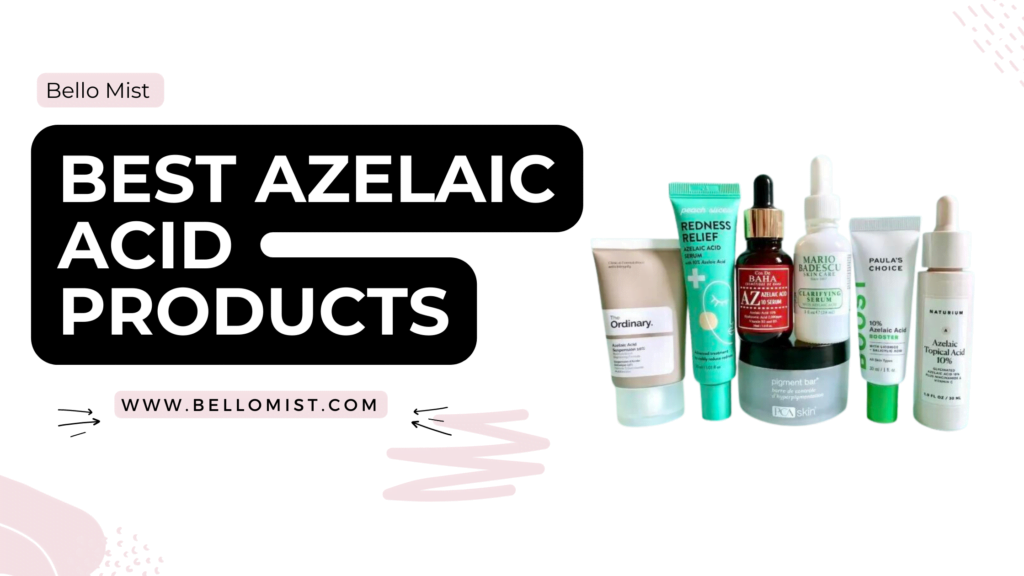 Best Azelaic Acid Products